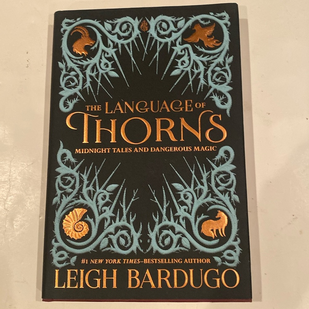 NWT “The Language of Thorns, Midnight Tales and Dangerous Magic,”